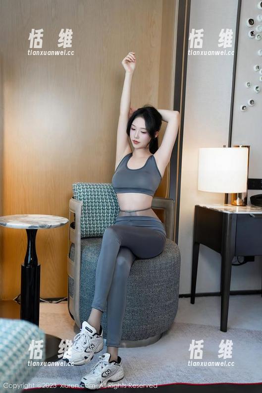 Xiuren秀人网 - 卷起袖子,来看看z杯悠悠的体操服写真全集,高能预警!-恬瑄维 Xiuren秀人网 - 卷起袖子,来看看z杯悠悠的体操服写真全集,高能预警!-恬瑄维